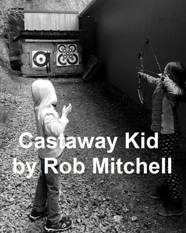 Returning Volunteer Make Up Training - Rob Mitchell - Castaway Kid (1 Hour)